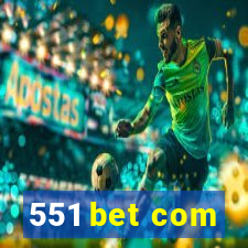 551 bet com